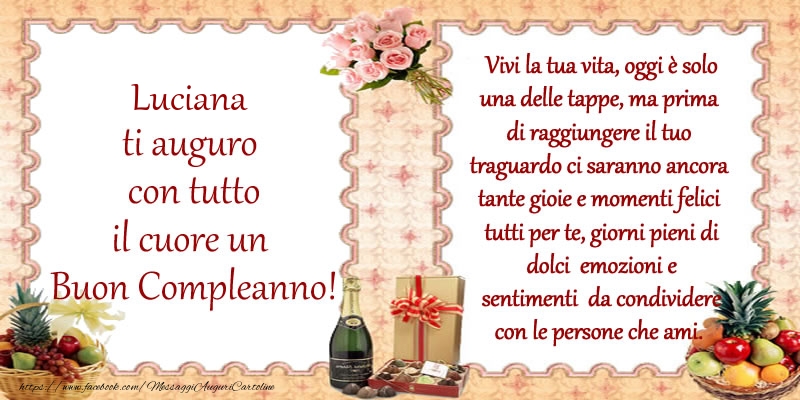 Cartoline di compleanno - Champagne & Mazzo Di Fiori | Luciana ti auguro con tutto il cuore un Buon Compleanno!