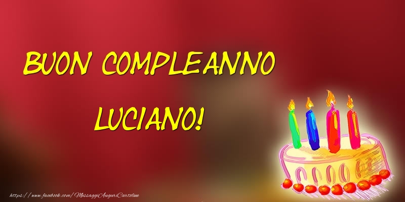  Cartoline di compleanno - Torta | Buon Compleanno Luciano!