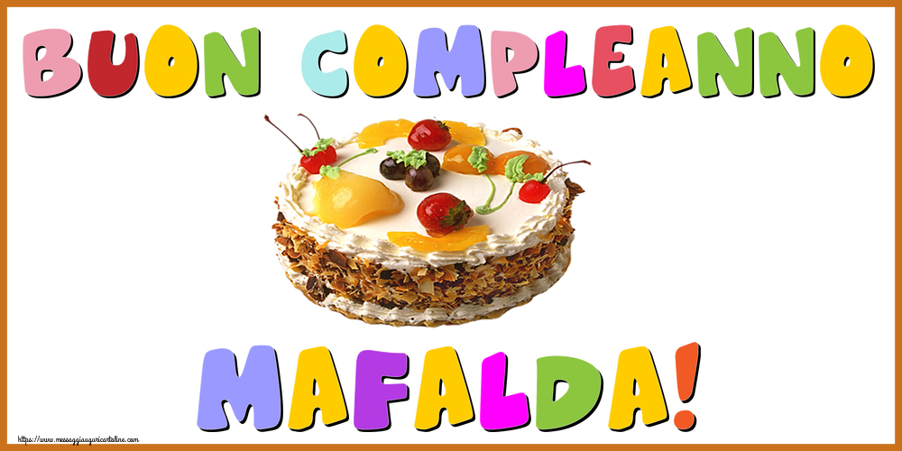  Cartoline di compleanno - Torta | Buon Compleanno Mafalda!