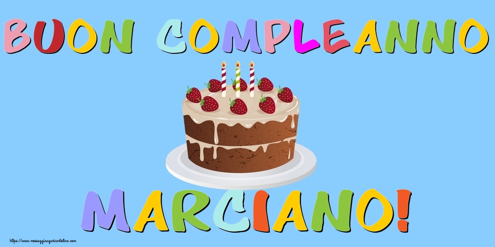  Cartoline di compleanno - Torta | Buon Compleanno Marciano!