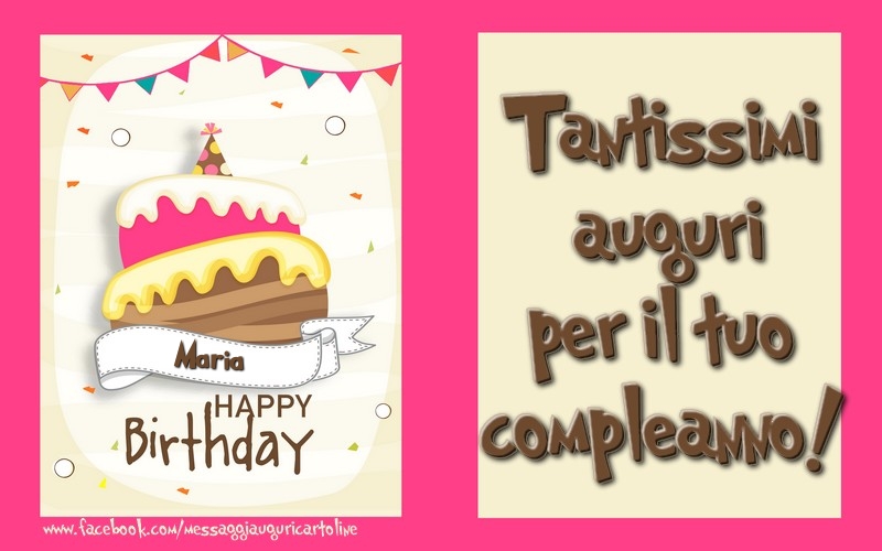  Cartoline di compleanno - Torta | Tantissimi  auguri  per il tuo  compleanno! Maria