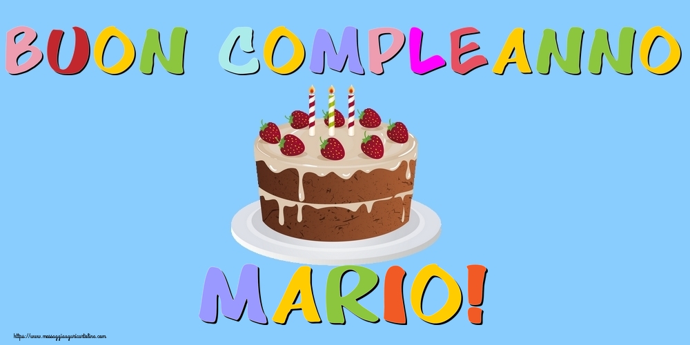  Cartoline di compleanno - Torta | Buon Compleanno Mario!