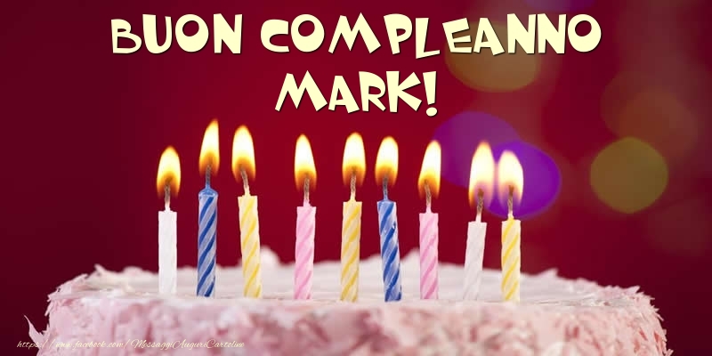  Cartoline di compleanno -  Torta - Buon compleanno, Mark!