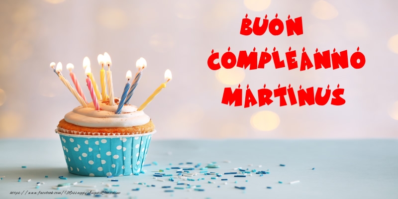 Cartoline di compleanno - Torta | Buon compleanno Martinus