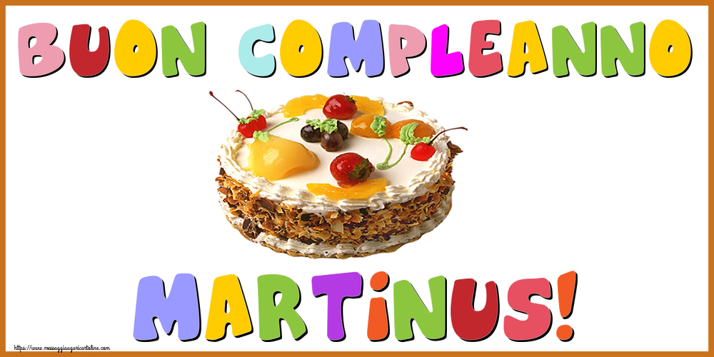 Cartoline di compleanno - Torta | Buon Compleanno Martinus!