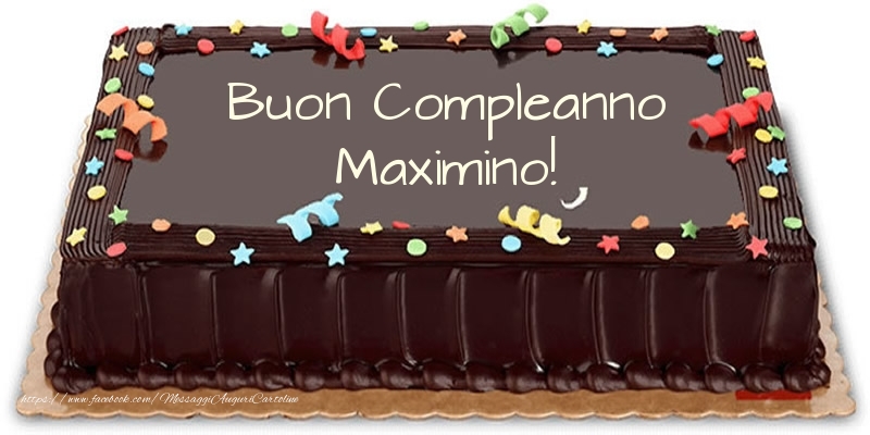 Cartoline di compleanno -  Torta Buon Compleanno Maximino!