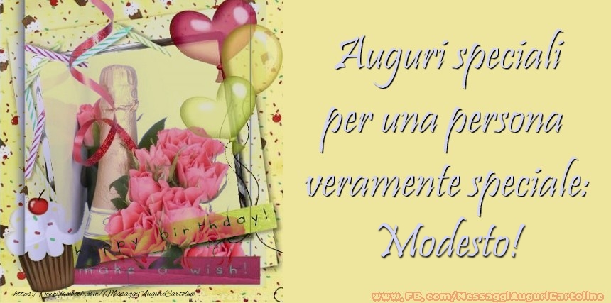  Cartoline di compleanno - Champagne & Cuore & Fiori & Palloncini | Auguri speciali per una persona  veramente speciale: Modesto