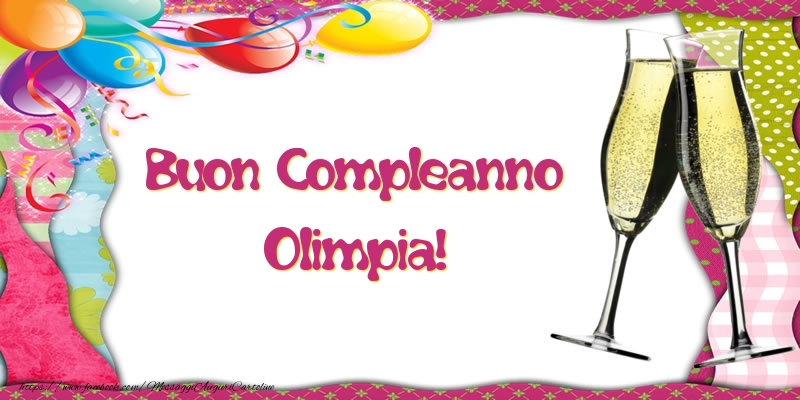 Cartoline di compleanno - Champagne & Palloncini | Buon Compleanno Olimpia!