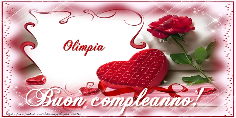  Cartoline di compleanno - Regalo & Rose | Olimpia Buon Compleanno Amore!