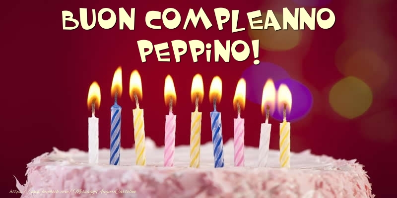 Cartoline di compleanno -  Torta - Buon compleanno, Peppino!