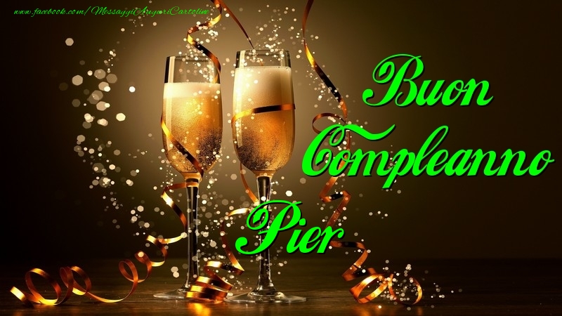  Cartoline di compleanno - Champagne | Buon Compleanno Pier