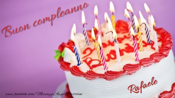  Cartoline di compleanno - Torta | Buon compleanno, Rafaele!