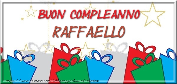 Cartoline di compleanno - Regalo | Buon compleanno Raffaello
