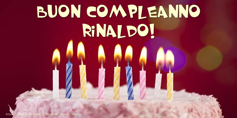 Cartoline di compleanno -  Torta - Buon compleanno, Rinaldo!