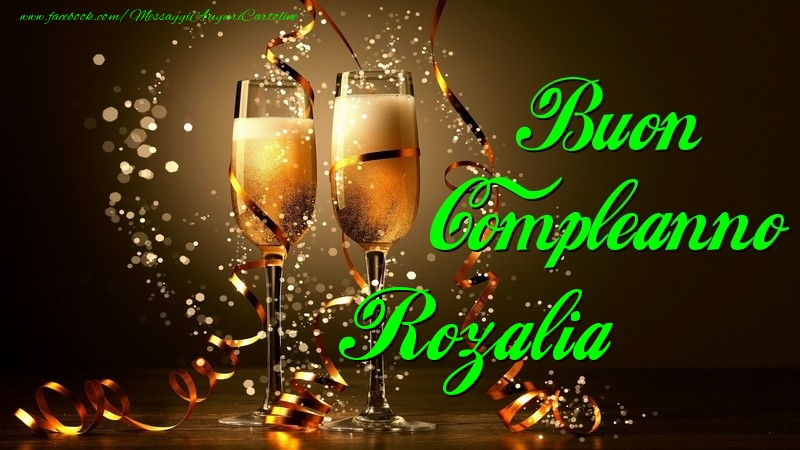 Cartoline di compleanno - Champagne | Buon Compleanno Rozalia
