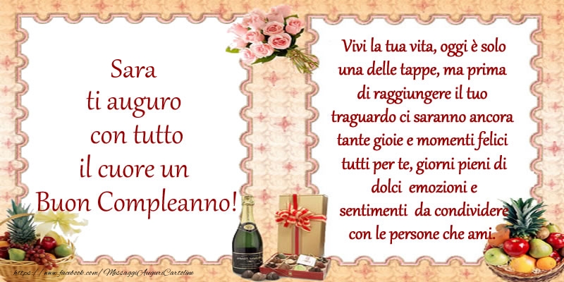  Cartoline di compleanno - Champagne & Mazzo Di Fiori | Sara ti auguro con tutto il cuore un Buon Compleanno!