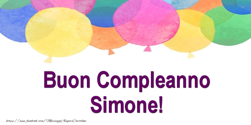 Cartoline di compleanno - Palloncini | Buon Compleanno Simone!