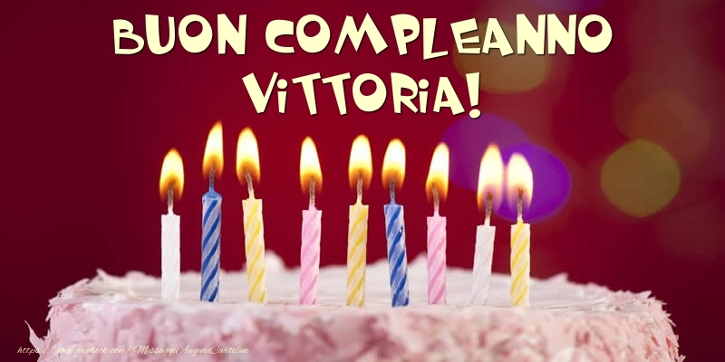  Cartoline di compleanno -  Torta - Buon compleanno, Vittoria!