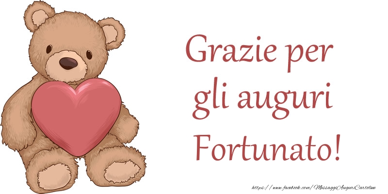 Cartoline di grazie - Grazie per gli auguri Fortunato!