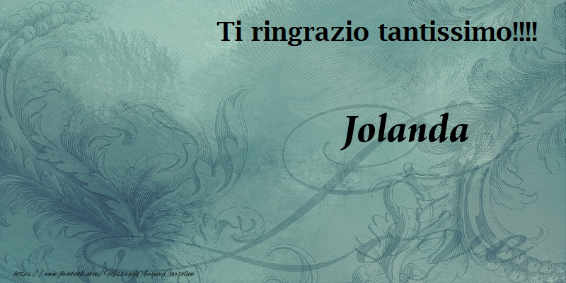 Cartoline di grazie - Ti ringrazzio Jolanda