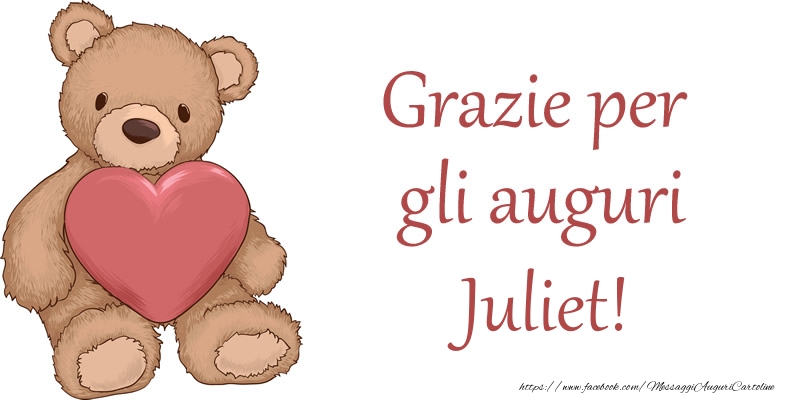 Cartoline di grazie - Cuore & Orsi | Grazie per gli auguri Juliet!