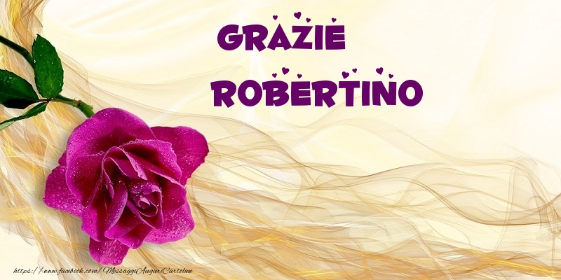 Cartoline di grazie - Fiori | Grazie Robertino