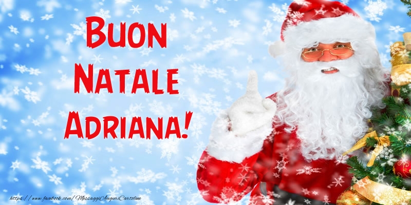  Cartoline di Natale - Babbo Natale | Buon Natale Adriana!