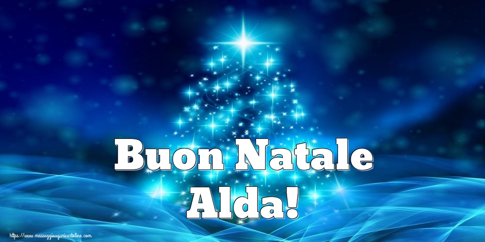 Cartoline di Natale - Albero Di Natale | Buon Natale Alda!