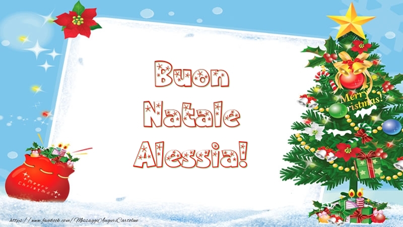 Cartoline di Natale - Albero Di Natale & Regalo | Buon Natale Alessia!