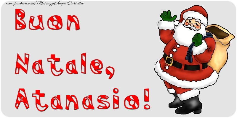 Cartoline di Natale - Babbo Natale & Regalo | Buon Natale, Atanasio