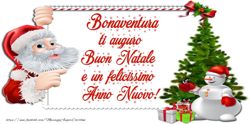  Cartoline di Natale - Albero Di Natale & Babbo Natale & Regalo | Bonaventura ti auguro Buon Natale e un felicissimo Anno Nuovo!