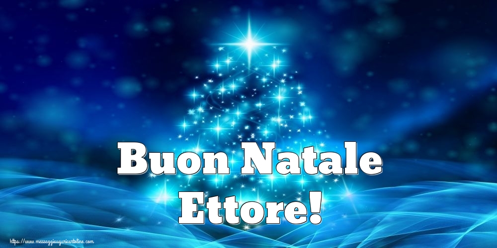  Cartoline di Natale - Albero Di Natale | Buon Natale Ettore!