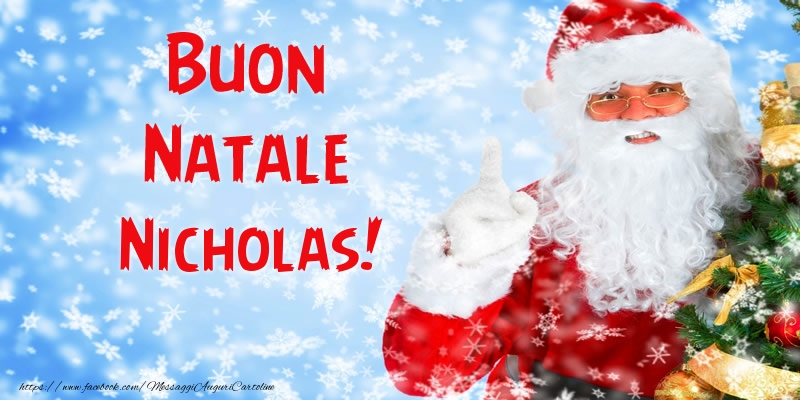  Cartoline di Natale - Babbo Natale | Buon Natale Nicholas!