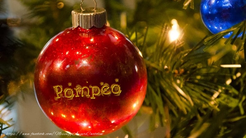 Cartoline di Natale - Palle Di Natale | Il tuo nome sul globo di Natale Pompeo
