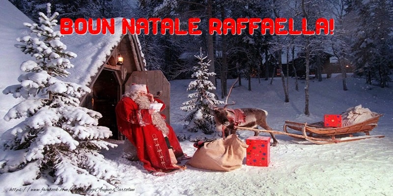 Cartoline di Natale - Albero Di Natale & Babbo Natale & Regalo | Boun Natale Raffaella!