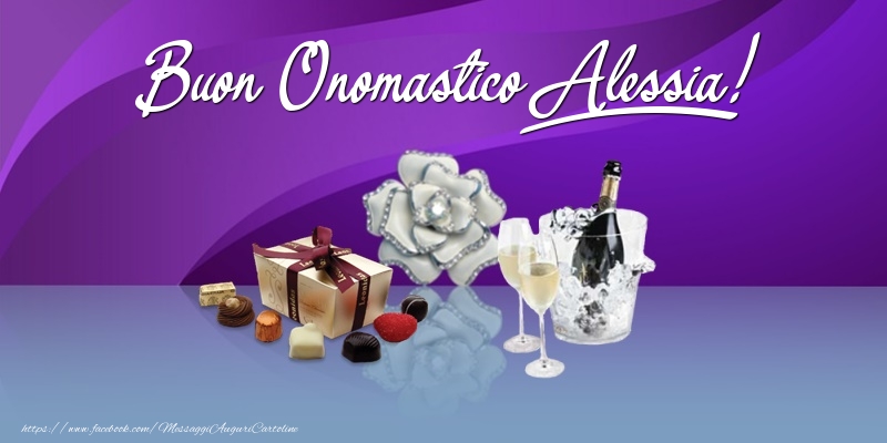  Cartoline di onomastico - Champagne & Fiori & Regalo | Buon Onomastico Alessia!