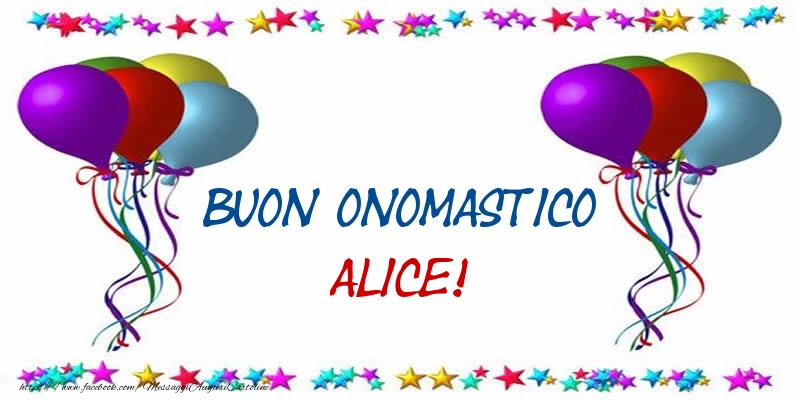  Cartoline di onomastico - Palloncini | Buon Onomastico Alice!
