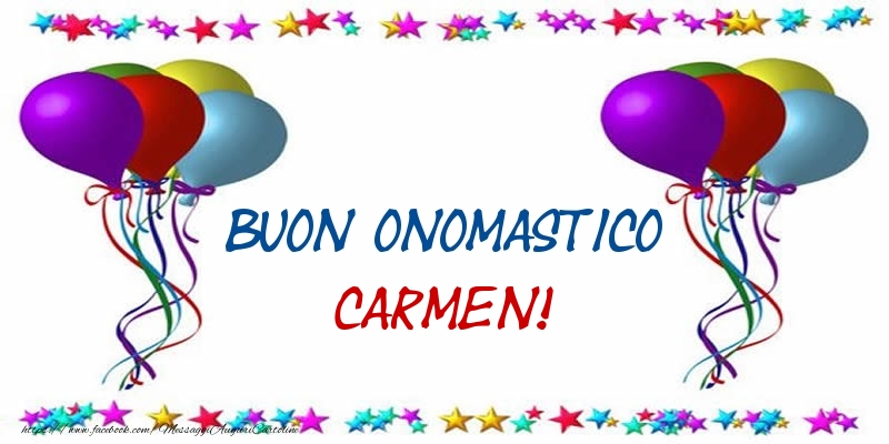  Cartoline di onomastico - Palloncini | Buon Onomastico Carmen!