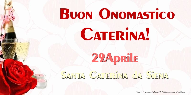 Cartoline di onomastico - Buon Onomastico Caterina! 29.Aprile Santa Caterina da Siena