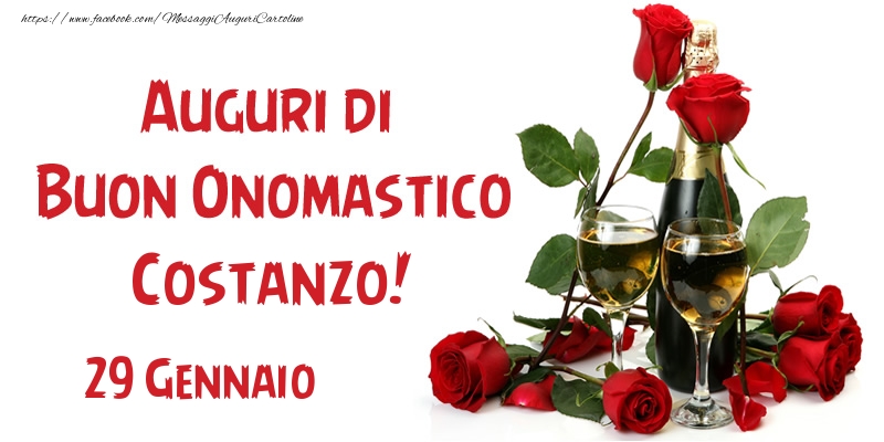  Cartoline di onomastico - Champagne & Rose | 29 Gennaio Auguri di Buon Onomastico Costanzo!