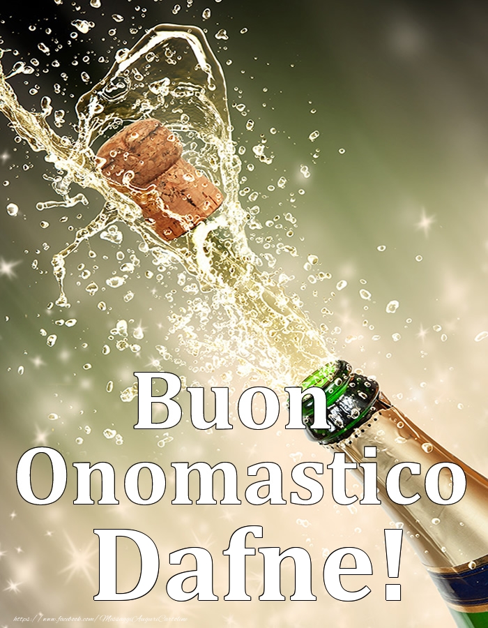 Cartoline di onomastico - Champagne | Buon Onomastico Dafne!