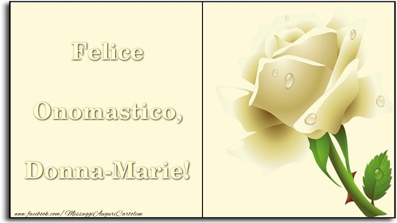 Cartoline di onomastico - Rose | Felice Onomastico, Donna-Marie