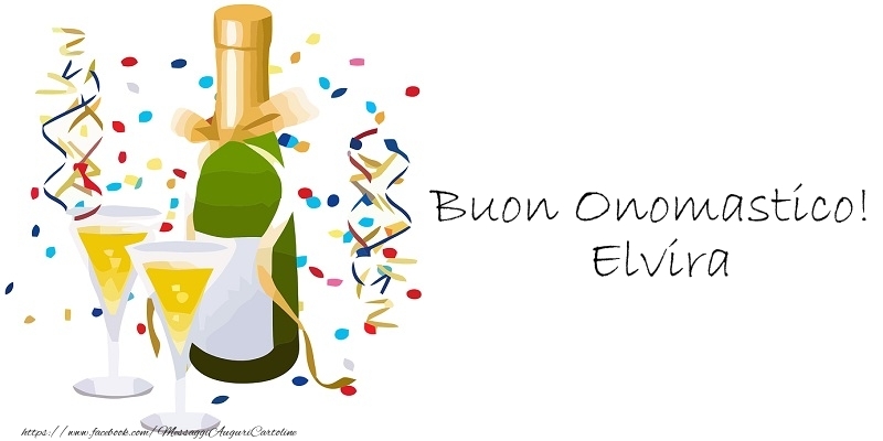  Cartoline di onomastico - Champagne | Buon Onomastico! Elvira