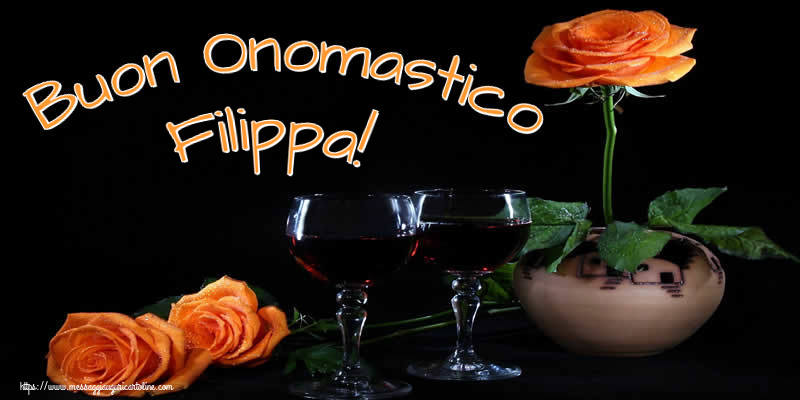 Cartoline di onomastico - Champagne & Rose | Buon Onomastico Filippa!