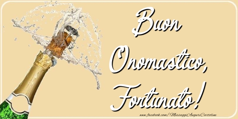 Cartoline di onomastico - Champagne | Buon Onomastico, Fortunato