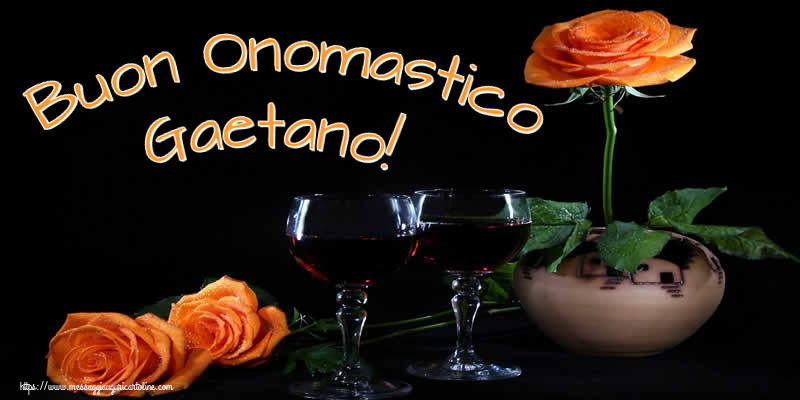  Cartoline di onomastico - Champagne & Rose | Buon Onomastico Gaetano!
