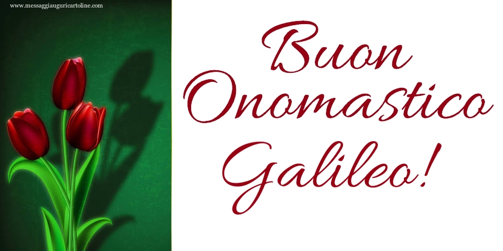 Cartoline di onomastico - Buon Onomastico Galileo!