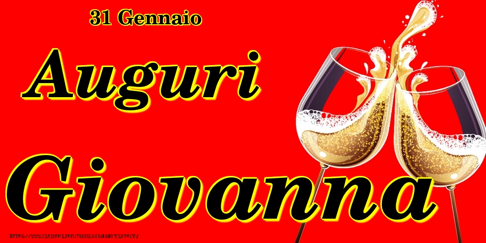 Cartoline di onomastico - Champagne | 31 Gennaio - Auguri Giovanna!