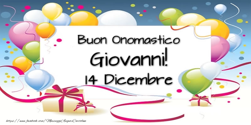 Cartoline di onomastico - Palloncini | Buon Onomastico Giovanni! 14 Dicembre