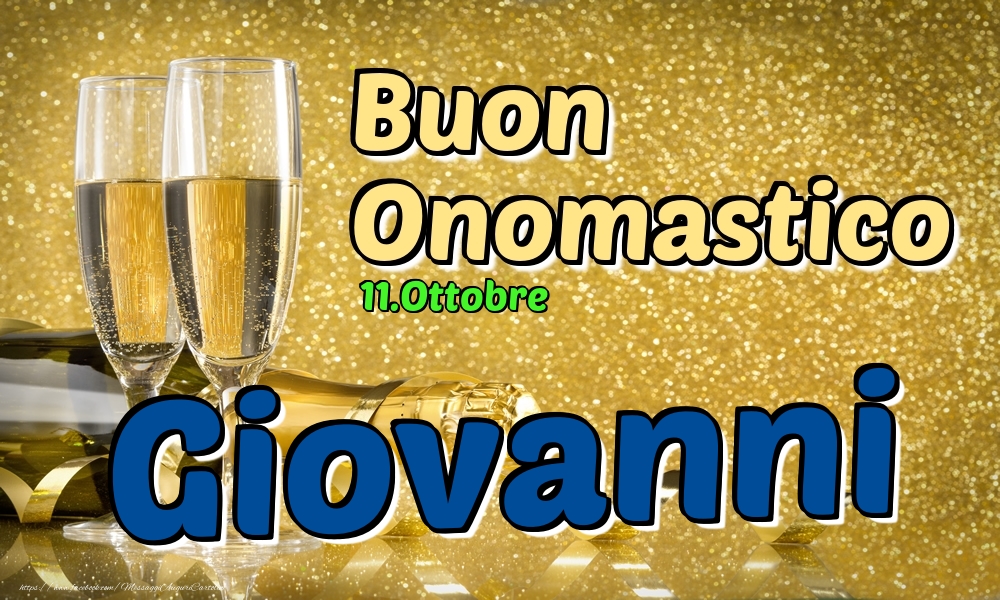 Cartoline di onomastico - 11.Ottobre - Buon Onomastico Giovanni!